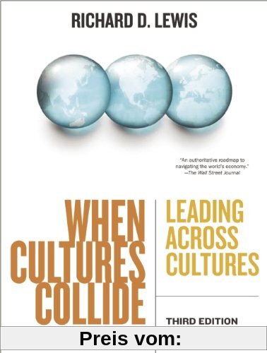 When Cultures Collide: Leading Across Cultures